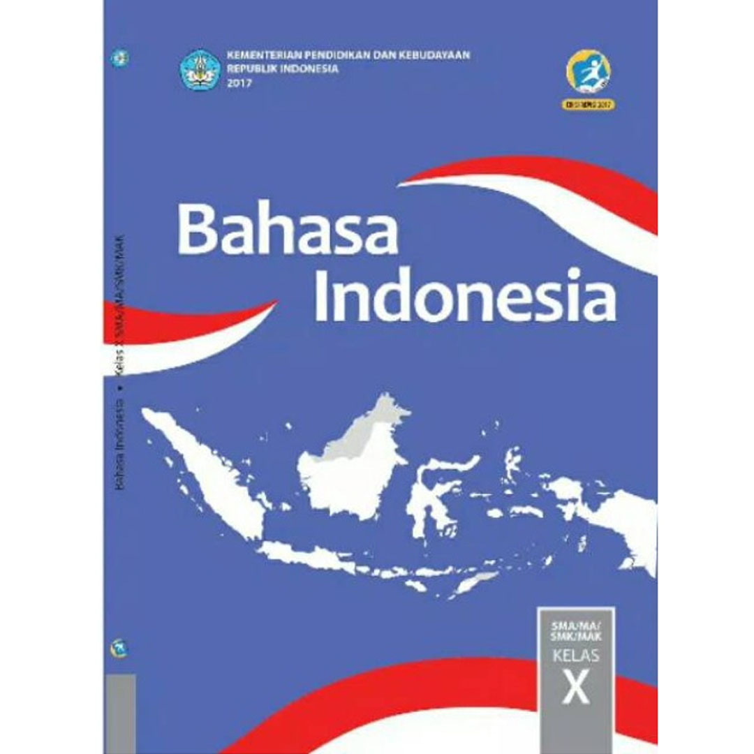 Bahasa Indonesia Kelas X